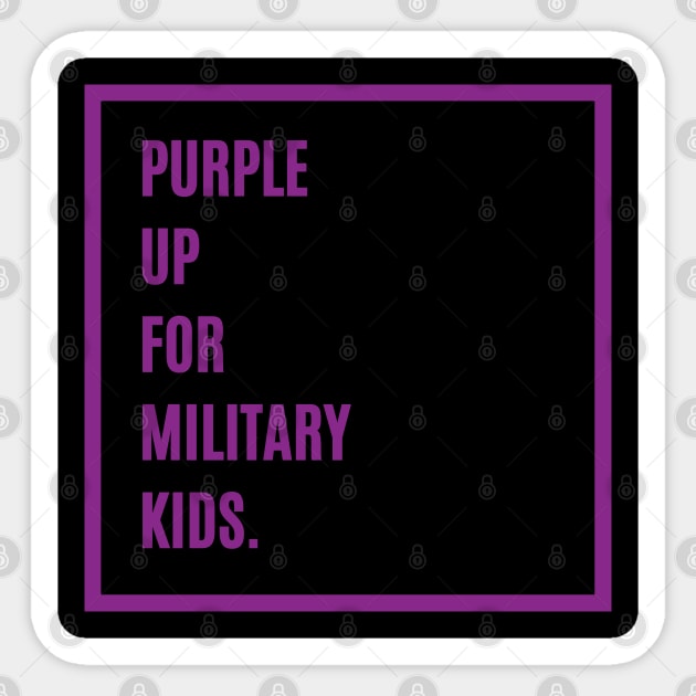 Purple Up For Military Kids Sticker by Creatifly Graphic Tees